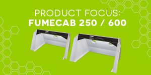 Product focus: FumeCAB 250 / 600