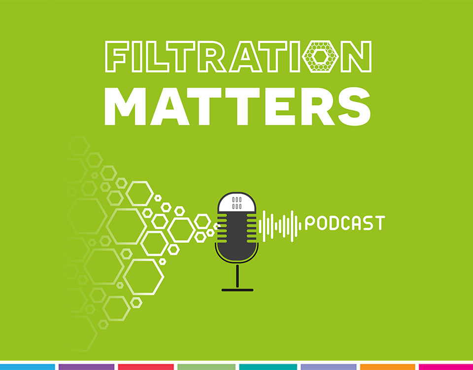 Filtration Matters Podcast